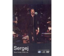 SERGEJ CETKOVIC - Live Sava Centar 2006 (DVD + CD)